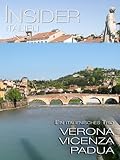  Insider Italien - Verona-Vicenza-Padua