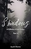  Shadows - A Collection of Short Thrillers - Part 2 (English Edition)