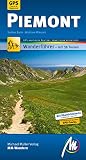 Piemont MM-Wandern Wanderführer Michael Müller Verlag: Wanderführer mit GPS-kartierten Wanderungen