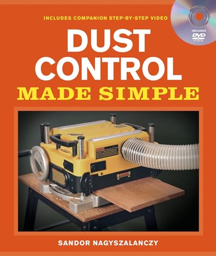 Dust Control Made Simple: Includes a Step
