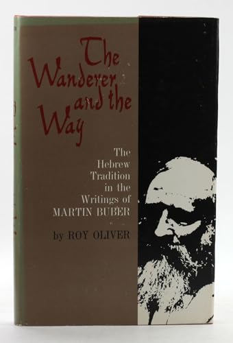 The Wanderer and the Way: The Hebrew Tradition ... [Unknown] B0000CO7TC Book Cover