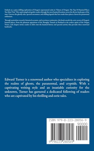 Ghosts of Oregon: The Top 10 Haunted Places You Must Visit