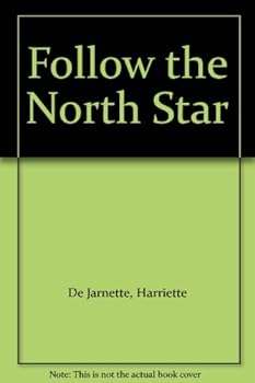 Mass Market Paperback Follow The North Star Book