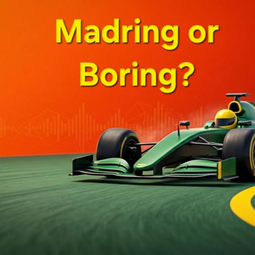 Madring or Boring?