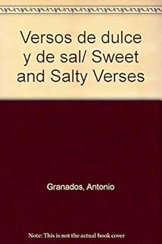 Paperback Versos de dulce y de sal/ Sweet and Salty Verses (Spanish Edition) [Spanish] Book
