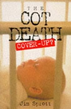 Paperback The cot death: Cover-up? Book