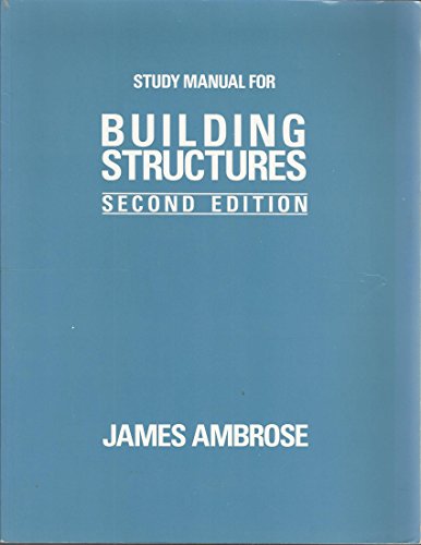 Building Structures, Study Manual