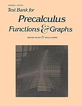 Test Bank For Precalculus: Functions & Graphs