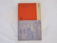 The Social History of Art, Volume One: Prehistoric Times, Ancient Oriental Urban Cultures, Greece, Rome, Middle Ages B000GWKN6I Book Cover