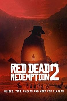 Paperback Red Dead Redemption 2 : Guides, Tips, Cheats And More For Players Book
