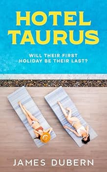 Paperback Hotel Taurus: A dark comedy thriller with an outrageous twist Book