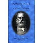Cover of The Wit and Wisdom of Anthony Trollope