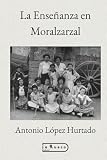 La Enseñanza en Moralzarzal