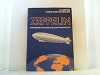 Zeppelin; Wegbereiter Des Weltluftverkehrs B0000BUI5X Book Cover