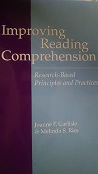 Paperback Improving Reading Comprehension: Research-Based Principles and Practices Book