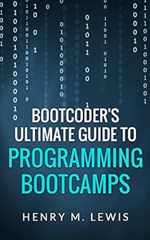 Paperback BootCoder's Ultimate Guide to Programming Bootcamps Book