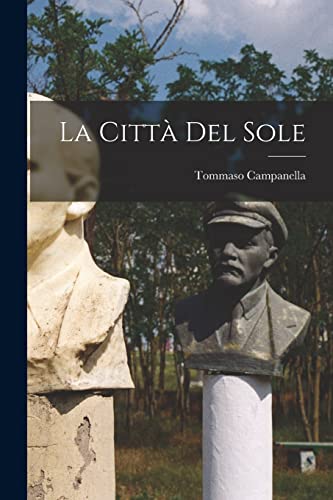 La Città Del Sole (Italian Edition)