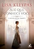 Até que conheci você