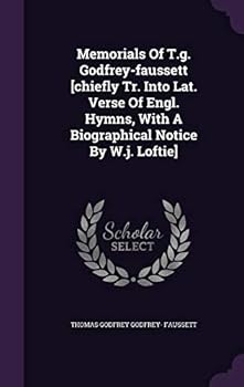 Memorials of T.G. Godfrey-Faussett