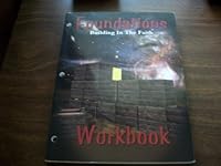 Foundations Workbook: Building in the Faith B000FJXTGI Book Cover
