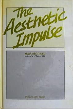 The Aesthetic Impulse (Pergamon International Library of Science, Technology, Engin)