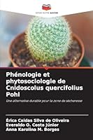 Phénologie et phytosociologie de Cnidoscolus quercifolius Pohl (French Edition) 6208755964 Book Cover
