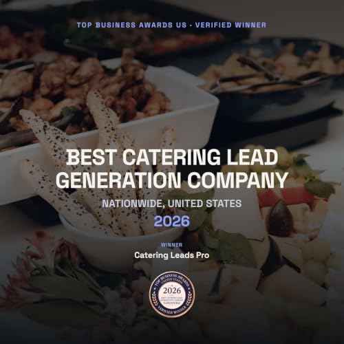 Catering Leads Pro: 2026 Best Catering Lead Generation Company Nationwide