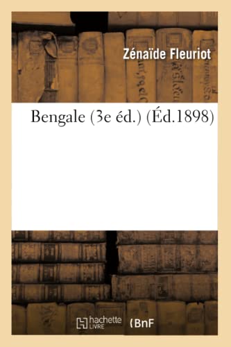 Bengale 3e Éd. (Litterature) (French Edition)