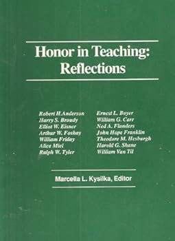 Paperback Honor in Teaching: Reflections Book