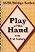 Play of the Hand in the 21st Century: The Diamond Series (Acbl Bridge)