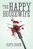 The Happy Housewife 1477447989 Book Cover