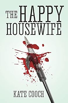 Paperback The Happy Housewife: (samantha Sherman Book 1) Book