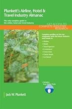 Plunkett's Airline, Hotel & Travel Industry Almanac 2011: Airline, Hotel & Travel Industry Market Research, Statistics, Trends & Leading Companies