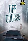 Off Course (Road Trip)
