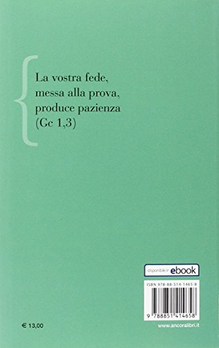 Prove Di Dio O Tentazioni Del Diavolo? Itinerario Biblico Per Non Perdere La Fede - 2