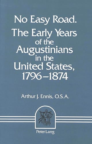 No Easy Road: The Early Years of the Augustinians in the United States, 1796-1874 (Classiciacum : Studies in st Augustine and the Augustinian Order) für 19,95 EUR bei Amazon Bild: No Easy Road: The Early Years of the Augustinians in the United States, 1796-1874 (Classiciacum : Studies in st Augustine and the Augustinian Order) für 19,95 EUR bei Amazon