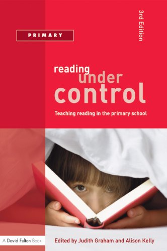 Reading Under Control: Teaching Reading in the Primary School (David Fulton Books)