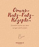  Omas Ratz-Fatz-Rezepte