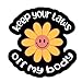 Keep Your Laws off My Body Sticker
