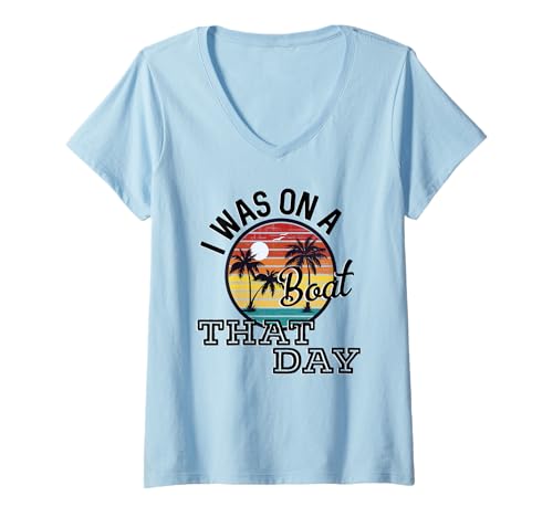 Womens I was On A Boat That Day Country Music Lyrics V-Neck T-Shirt