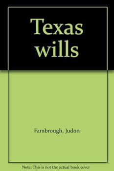 Unknown Binding Texas wills Book