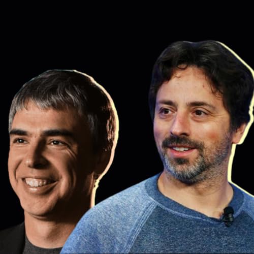 Larry Page & Sergey Brin. Google : Refus&eacute; &agrave; 1M$, vaut maintenant 2000 milliards