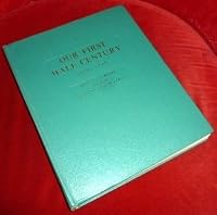 Our first half-century, 1910-1960; golden jubilee of the Union of South Africa B0029K944W Book Cover
