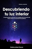 Descubriendo tu luz interior: Refinamiento del carácter (Spanish Edition) B0CN6VSPX3 Book Cover