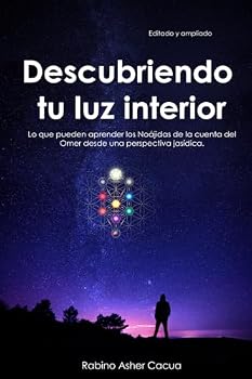 Paperback Descubriendo tu luz interior: Refinamiento del carácter (Spanish Edition) [Spanish] Book