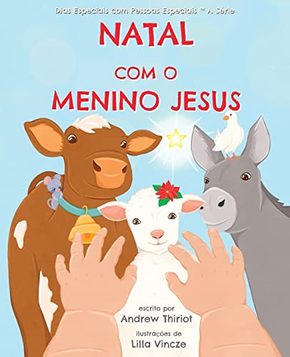 Natal com o Menino Jesus (Dias Especiais com Pessoas Especiais ™ A Série) (Portuguese Edition)