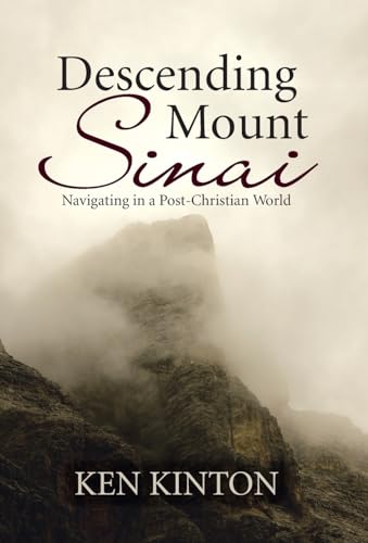 Descending Mount Sinai: Navigating in a Post-Christian World