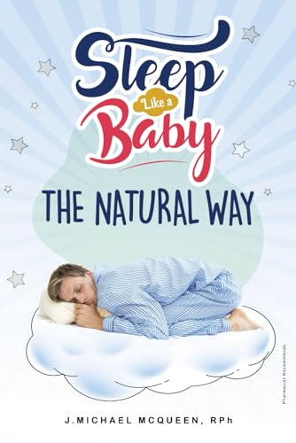 Sleep Like a Baby , THE NATURAL WAY