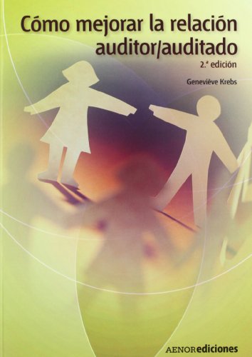 Como Mejorar la Relacion Auditor/auditado