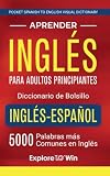 Aprender inglés para adultos principiantes – Diccionario de bolsillo...